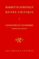 Oeuvre Critique, Tome I: Les Oeuvres Et Les Hommes. 2251442499 Book Cover