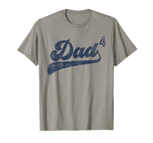 Dad4 Daddy Of 4 Kids Gifts Father Of Four Fourth Time Dad T-Shirt