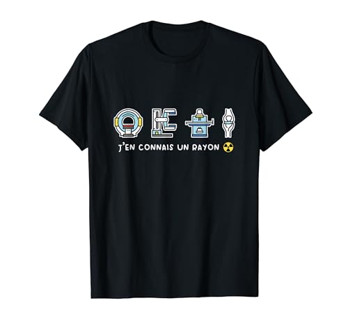 Photo de Radiologie J'en connais un rayon Humour Manip Radio T-Shirt