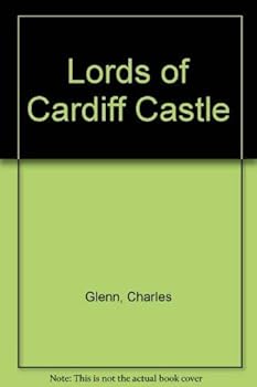 Hardcover The lords of Cardiff castle Book