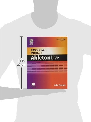 Producing Music With Ableton Live (Guide Pro Guides)