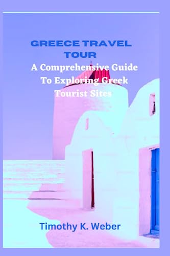 Greece travel tour: Are You Arranging A Trip To The Historic Country Of Greece? The Top-rated Tourist Attractions And Leisure Pursuits Are Listed Below. image 2