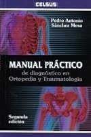 Manual Practico de Diagnostico en Ortopedia y Traumatologia 9589327400 Book Cover