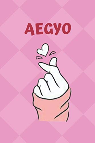 Aegyo Finger Love K-Pop Symbol Notebook: Korean Journal, Korean Music, Diary, 100 pages, College Ruled, 6 x 9 in (15.2 x 22.9 cm)
