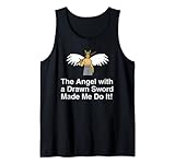Engel mit einem Schwert Made Me Do It - Joseph Smith Polygamy Tank Top