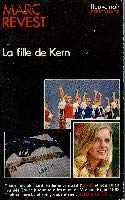 La Fille de Kern : Roman d'espionnage (Espionnage) [Broché] by Revest, Marc 2265008354 Book Cover