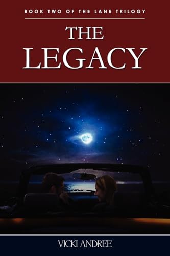 The Legacy: Book Two of the Lane Trilogy