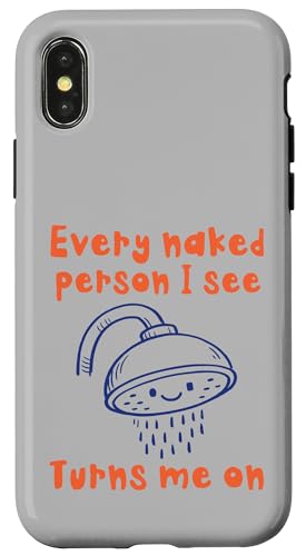 Funny Every Person I see on on me on you on Adult Humor �X�}�z�P�[�X iPhone X/XS �p