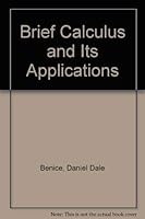 Brief Calculus and Its Applications 0395615496 Book Cover