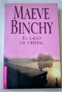 El Lago De Cristal / Glass Lake (Spanish Edition) [Spanish] 9500422379 Book Cover
