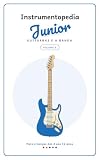 Instrumentopedia Junior: Guitarras e a banda (Instrumentopedia Junior – Edição em português Livro 5)