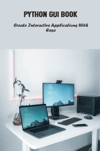 7 Best New GUI Books To Read In 2023 - BookAuthority