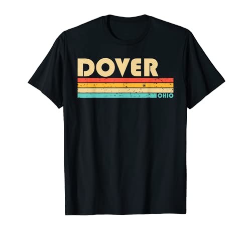 DOVER OH OHIO Funny City Home Roots Retro années 70/80 T-Shirt