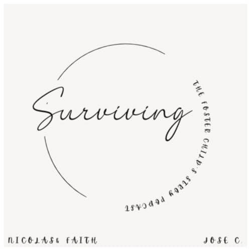 Surviving: The Foster Childs Story cover art