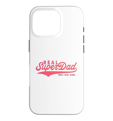 Best Dad Ever REAL Super Dad �X�}�z�P�[�X iPhone 16 Pro �p