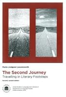 Second Journey: Travelling in Literary Footsteps (Umea Studies in Language & Literature) 9172649275 Book Cover