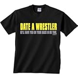 Wrestling Date A Wrestler T-Shirt
