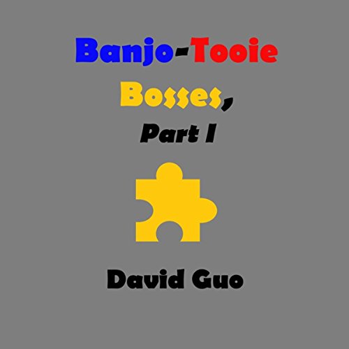  Banjo-Tooie Bosses, Part I