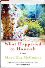 Hardcover What Happened to Hannah? Book