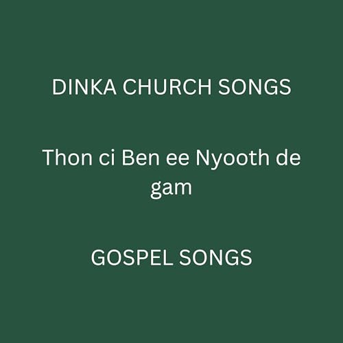 Thon ci Ben ee Nyooth de gam