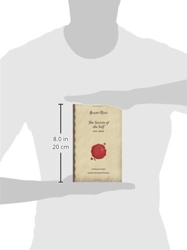 The Secrets of the Self: Asrar-i Khudi (Forgotten Books)