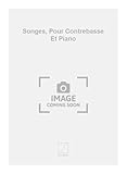 Conducteur Songes, pour contrebasse et piano