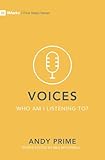 Voices - Who am I listening to? (First Steps)