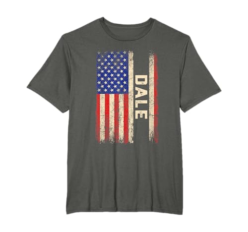 Dale First Name Shirt Dale Name American Flag T-Shirt