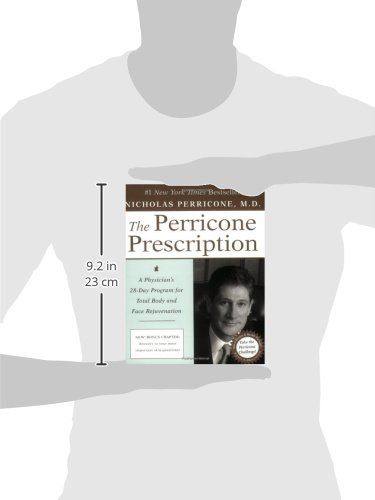 The Perricone Prescription: A Physician's 28-Day Program for Total Body and Face Rejuvenation