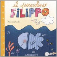 Hardcover Il pesciolino Filippo [Italian] Book