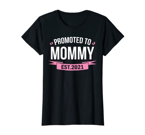 Mujer Promocionado a la camiseta de mamá 2021 regalo para mamá mujer Camiseta