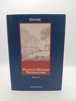 Paperback Wilhelm Meisters Wanderjahre: Volume 5 (German Edition) [German] Book