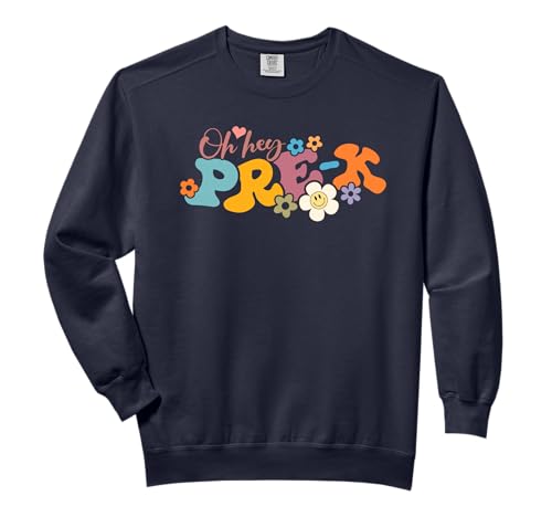 Boho Groovy Back to School Oh Hey Pre-K Pre Nursery Comfort Colors Adult Sweatshirt