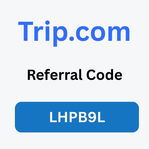 Trip.com Referral Code &ldquo;LHPB9L&rdquo; &ndash; Get $10 Discount on Your First Booking Titelbild