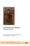  La chanson de Walther : Edition bilingue latin-français
