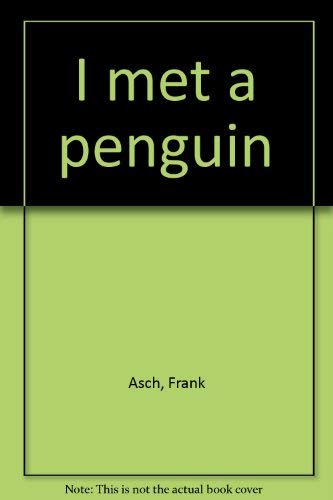 I met a penguin 0070024006 Book Cover
