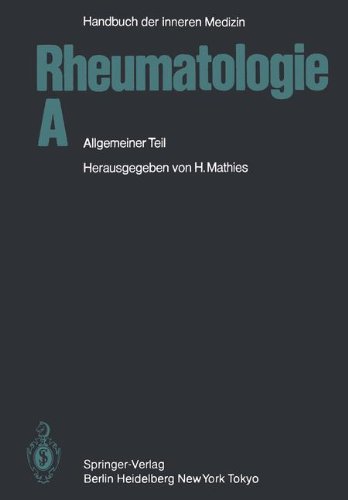 Rheumatologie A: Allgemeiner Teil (Handbuch der inneren Medizin)
