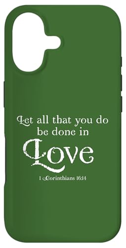 Let All That You Do Be Done In Love 1 Corinthians 16:14 �X�}�z�P�[�X iPhone 17 �p