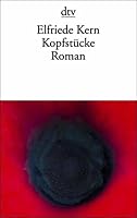 Kopfstücke. 3423127821 Book Cover