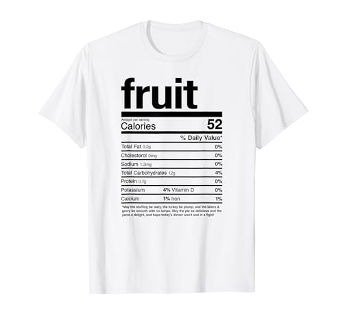 Thanksgiving Christmas Fruit Funny Nutritional Facts Camiseta
