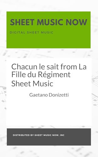 Chacun le sait from La Fille du Régiment Sheet Music (French Edition)