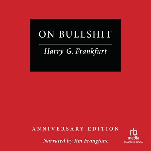On Bullshit (Anniversary Edition) -- Harry G. Frankfurt episode artwork