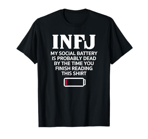 Divertido INFJ Social Battery Introvertido Personalidad Intuitiva Camiseta