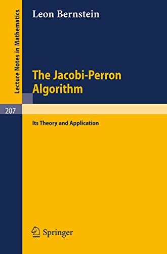 The Jacobi-Perron Algorithm: Its Theory and Application: 207 (Lecture Notes in Mathematics) view 2
