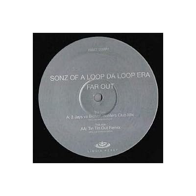 SONZ OF A LOOP DA LOOP ERA / FAR OUT 2002