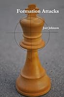 Formation Attacks 0557522692 Book Cover