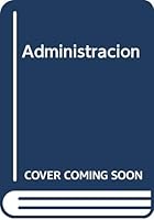 Administracion - 6b: Edicion 9688806854 Book Cover