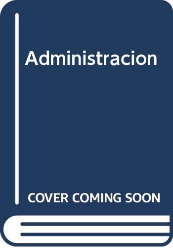 Administracion [Spanish] 9688801550 Book Cover