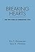 Produktbild Breaking Hearts: The Two Sides of Unrequited Love (Emotions and Social Behavior)