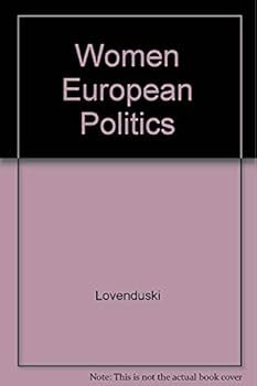 Paperback Women and European Politics: Contemporary Feminism and Public Policy Book